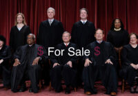 The Supreme Corruption of the Supreme Court